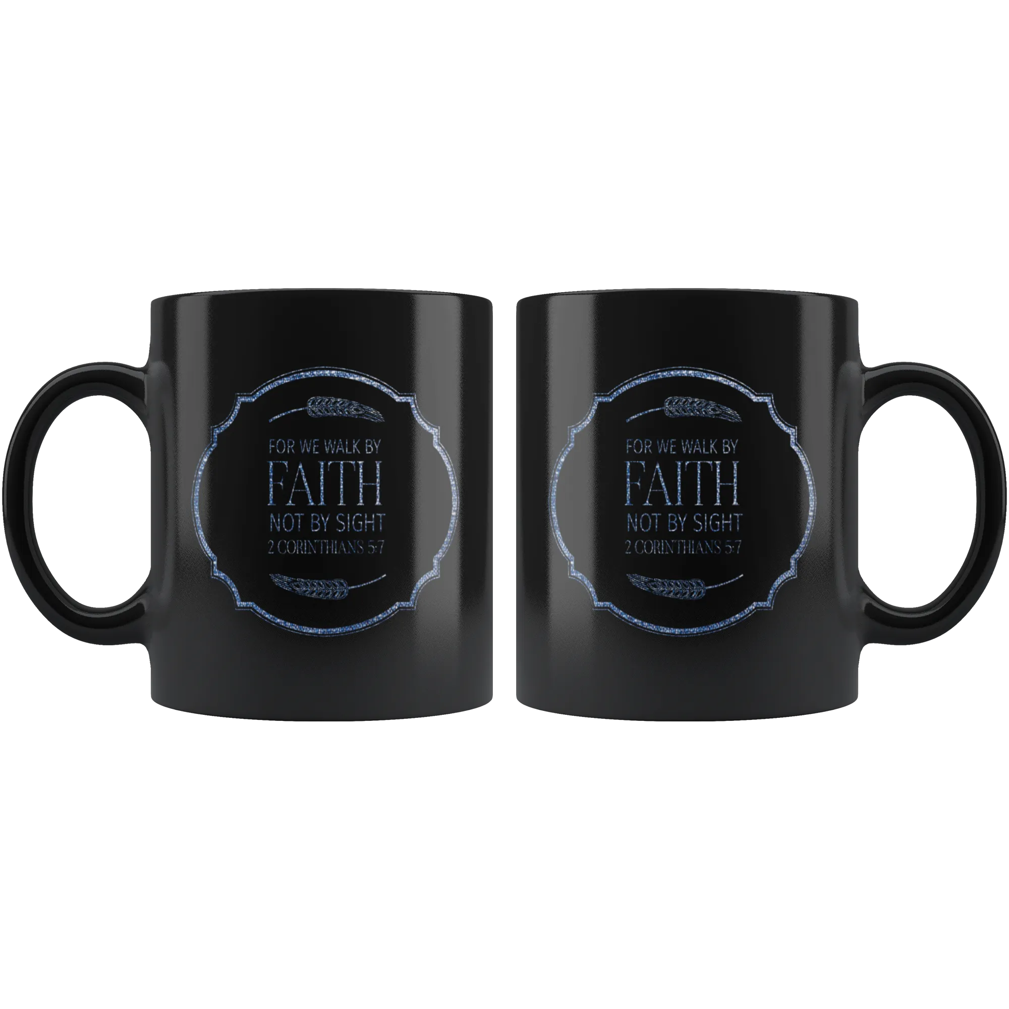 Bible Verses Dishwasher Safe Black Mugs - 2 Corinthians 5:7 (Design 18)